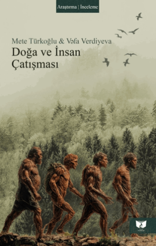 Doğa ve İnsan Çatışması