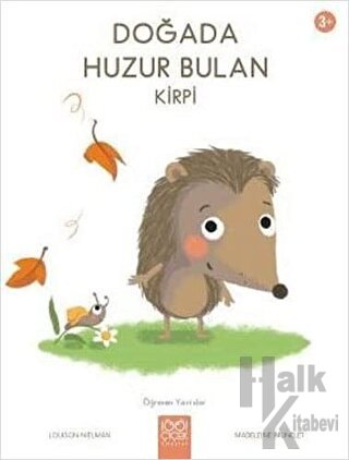 Doğada Huzur Bulan Kirpi