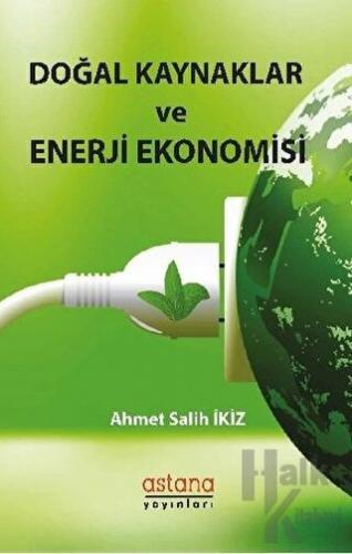 Doğal Kaynaklar ve Enerji Ekonomisi