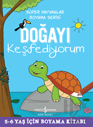 Doğayı Keşfediyorum - Süper Hayvanlar Boyama Serisi