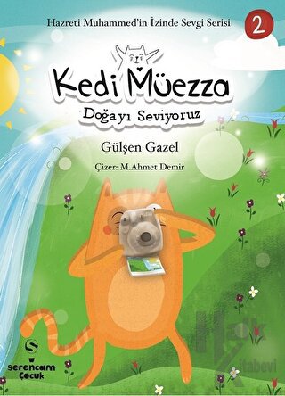 Doğayı Seviyoruz - Kedi Müezza