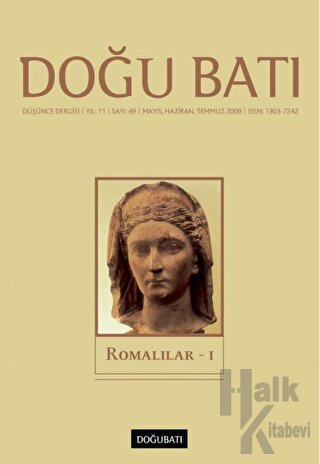 Doğu Batı Düşünce Dergisi Yıl: 11 Sayı: 49 - Romalılar - 1 - Halkkitab