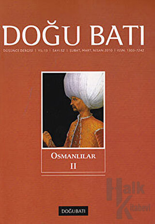 Doğu Batı Düşünce Dergisi Yıl: 13 Sayı: 52 - Osmanlılar - 2 - Halkkita
