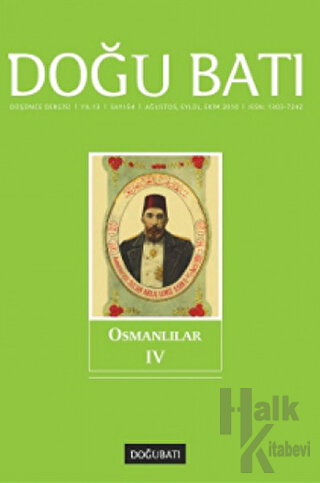 Doğu Batı Düşünce Dergisi Yıl: 13 Sayı: 54 - Osmanlılar - 4 - Halkkita