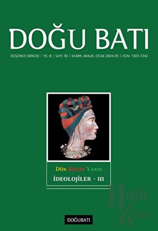 Doğu Batı Düşünce Dergisi Yıl: 8 Sayı: 30 - İdeolojiler - 3 - Halkkita