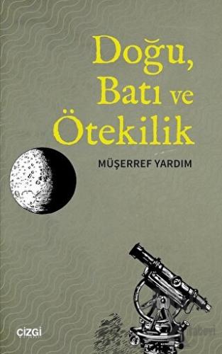 Doğu, Batı ve Ötekilik - Halkkitabevi