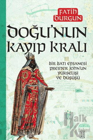 Doğu’nun Kayıp Kralı - Halkkitabevi