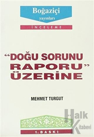 Doğu Sorunu Raporu Üzerine - Halkkitabevi