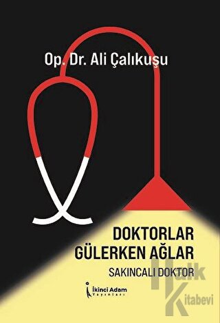 Doktorlar Gülerken Ağlar