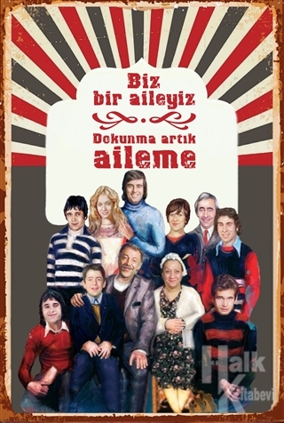 Dokunma Artık Aileme Poster