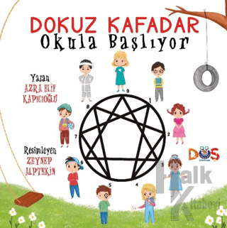 Dokuz Kafadar Okula Başlıyor - Halkkitabevi