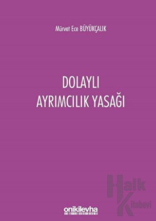 Dolaylı Ayrımcılık Yasağı