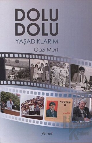 Dolu Dolu Yaşadıklarım