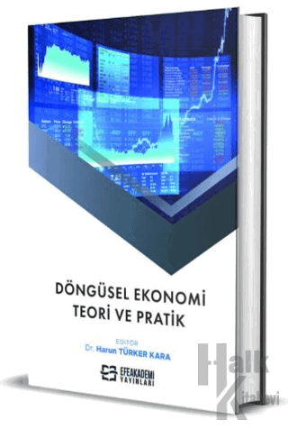 Döngüsel Ekonomi: Teori ve Pratik (Ciltli)