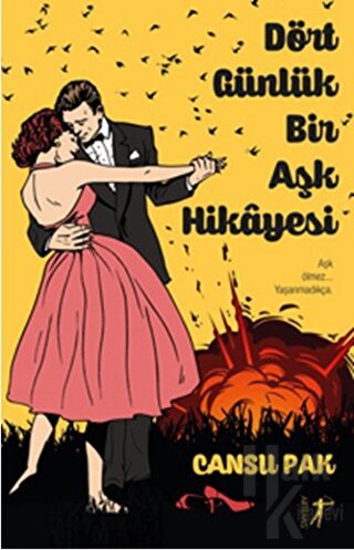 Dört Günlük Bir Aşk Hikayesi