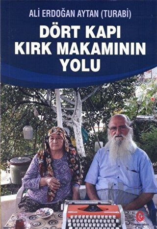 Dört Kapı Kırk Makamının Yolu - Halkkitabevi