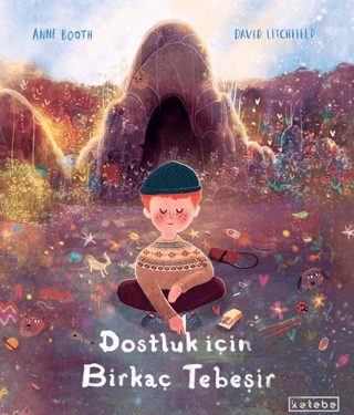 Dostluk İçin Birkaç Tebeşir (Ciltli) - Halkkitabevi