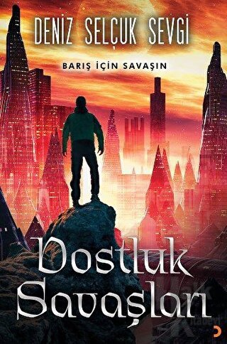 Dostluk Savaşları (Ciltli)