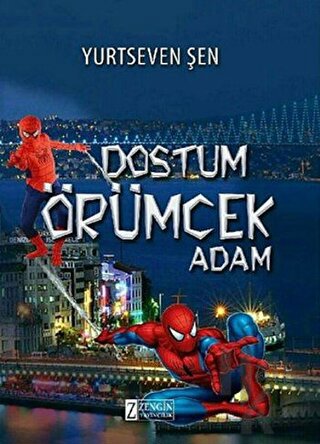 Dostum Örümcek Adam