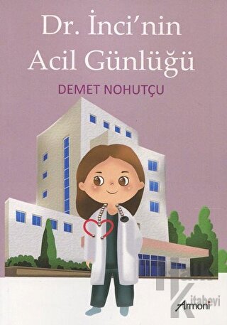 Dr. İnci'nin Acil Günlüğü - Halkkitabevi