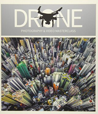 Drone Photography and Video Masterclass