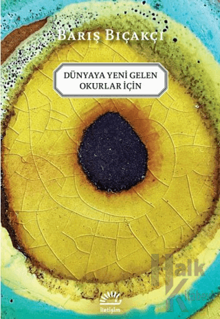 Dünyaya Yeni Gelen Okurlar İçin - Halkkitabevi