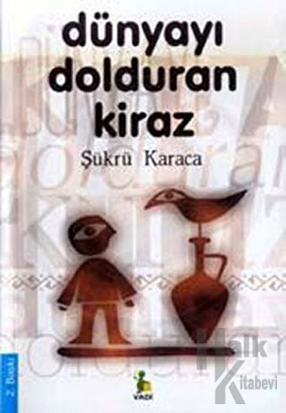 Dünyayı Dolduran Kiraz