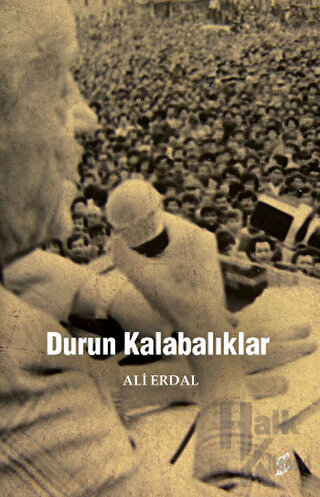 Durun Kalabalıklar