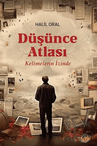 Düşünce Atlası - Kelimelerin İzinde