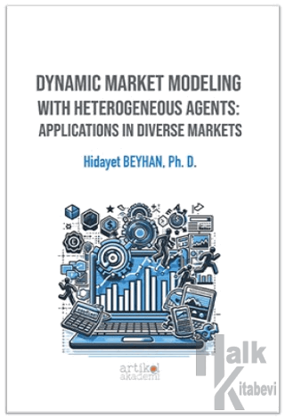 Dynamic Market Modeling With Heterogeneous Agents: Applications In Div