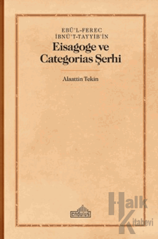 Ebü'l-Ferec İbnü't-Tayyib'in Eisagoge ve Categorias Şerhi