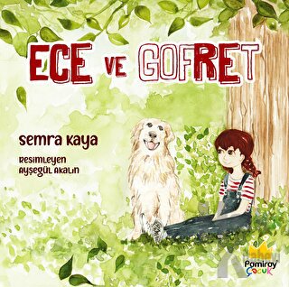 Ece ve Gofret