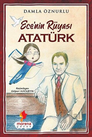 Ece'nin Rüyası Atatürk