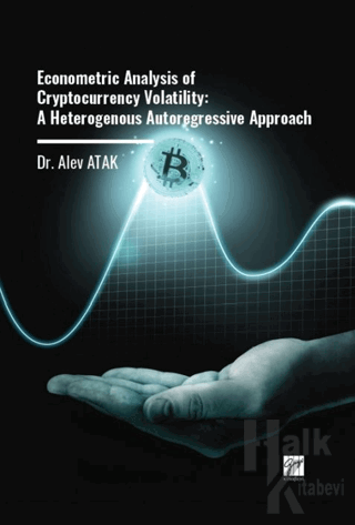 Econometric Analysis Of Cryptocurrency Volatility: A Heterogenous Autoregressive Approach