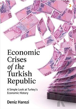 Economic Crises of the Turkish Republic