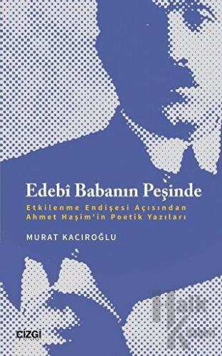 Edebi Babanın Peşinde - Halkkitabevi