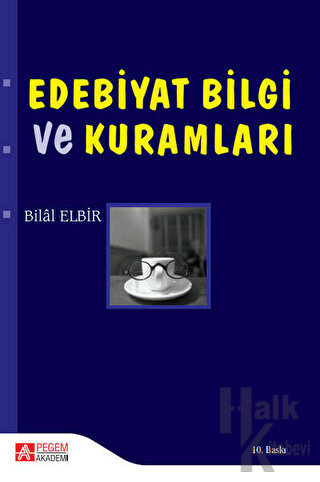 Edebiyat Bilgi ve Kuramları - Halkkitabevi