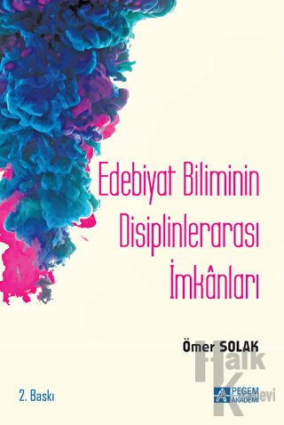 Edebiyat Biliminin Disiplinlerarası İmkanları - Halkkitabevi