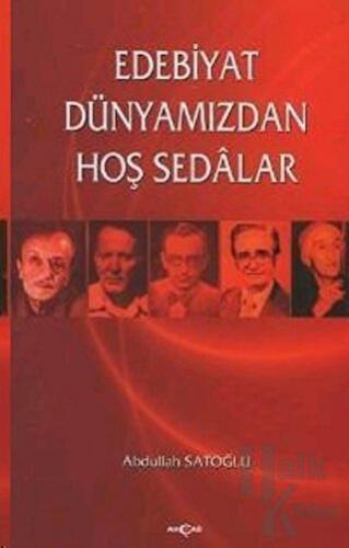 Edebiyat Dünyamızdan Hoş Sedalar