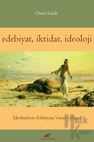 Edebiyat İktidar İdeoloji