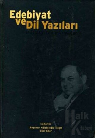 Edebiyat ve Dil Yazıları Mustafa İsen’e Armağan (Ciltli) - Halkkitabev