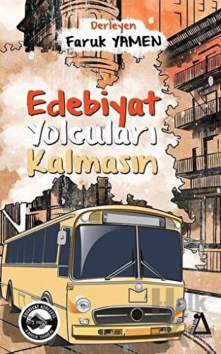 Edebiyat Yolcuları Kalmasın - Halkkitabevi