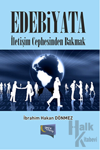 Edebiyata İletişim Cephesinden Bakmak - Halkkitabevi