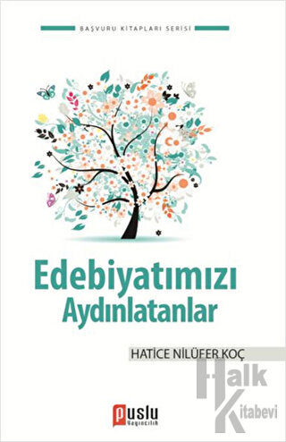 Edebiyatımızı Aydınlatanlar