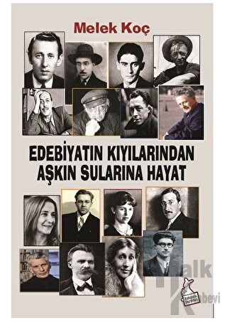 Edebiyatın Kıyılarından Aşkın Sularına Hayat - Halkkitabevi