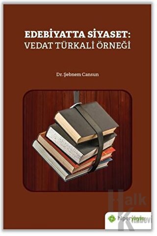 Edebiyatta Siyaset: Vedat Türkali Örneği