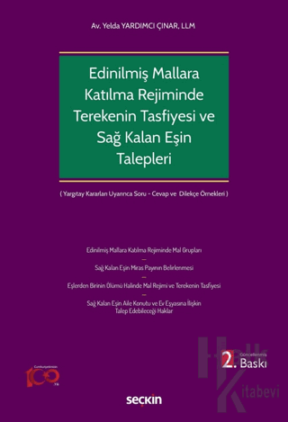 Edinilmiş Mallara Katılma Rejiminin Ölümle Sonlanması Halinde Terekeni