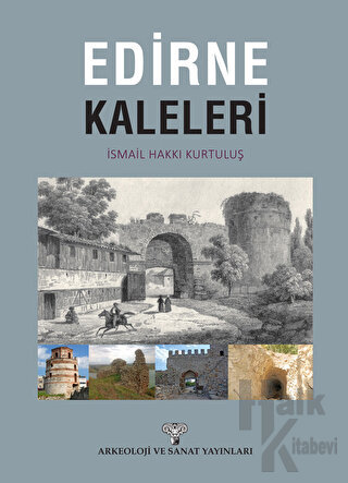 Edirne Kaleleri - Halkkitabevi