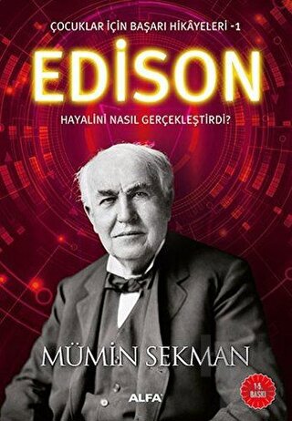 Edison - Çocuklar İçin Başarı Hikayeleri 1