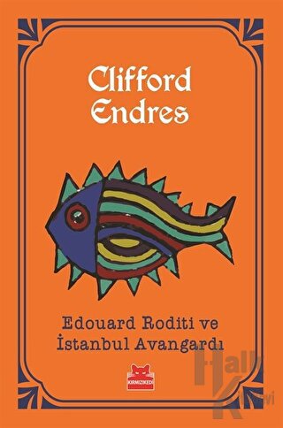 Edouard Roditi ve İstanbul Avangardı